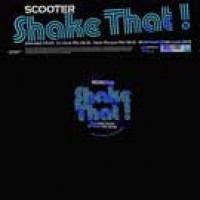 Scooter - Shake That (Steve Murano Remix)